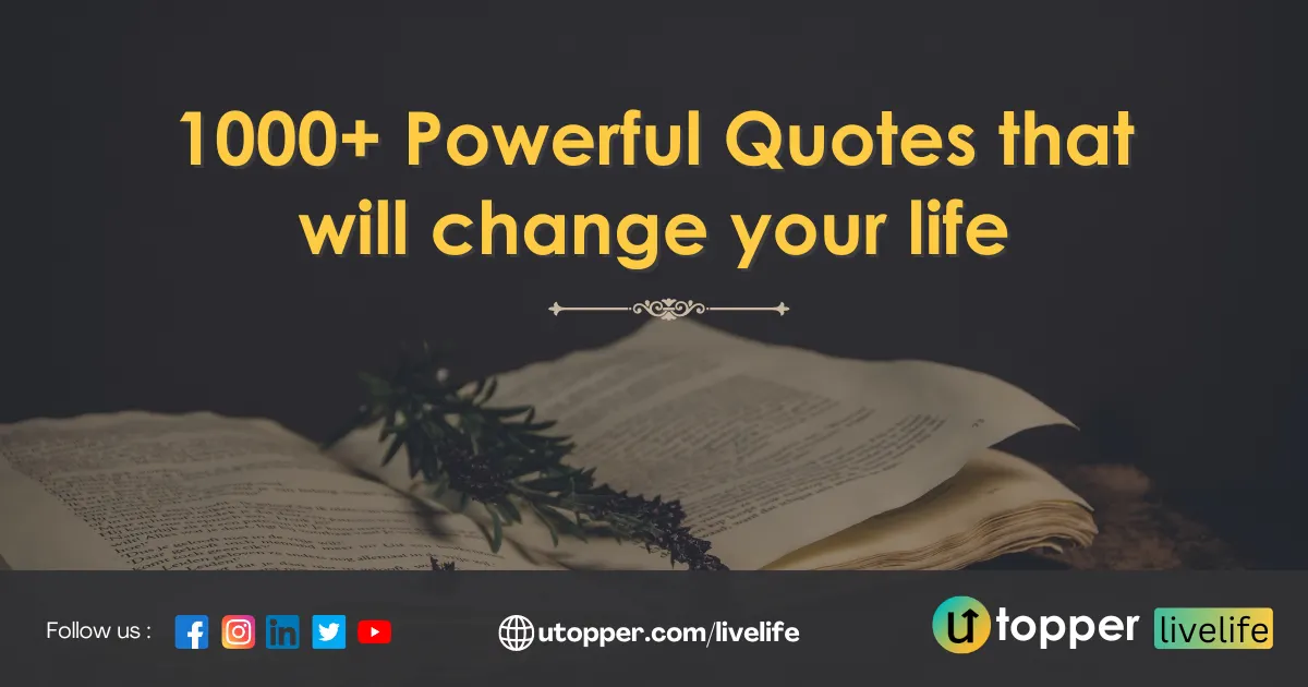 1000+ Powerful Quotes