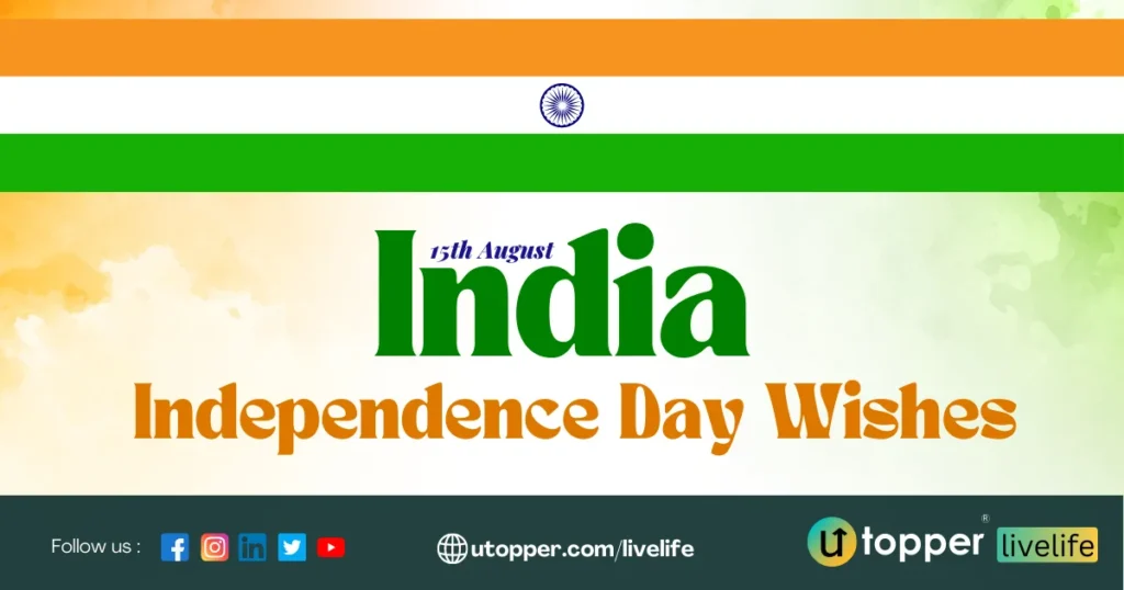 Happy Independence Day Wishes